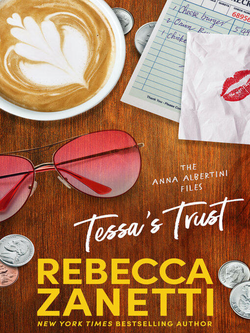 Title details for Tessa's Trust by Rebecca Zanetti - Available